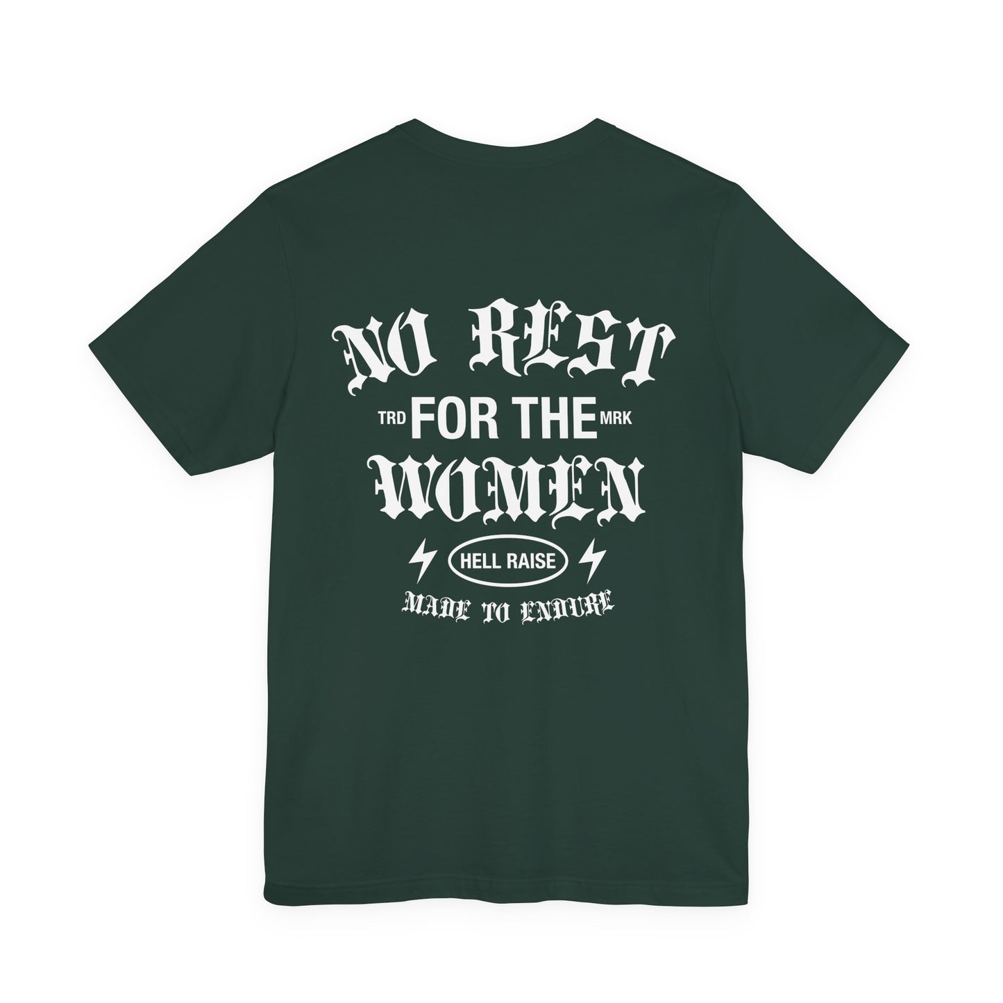 No Rest For The Women Adult Tee