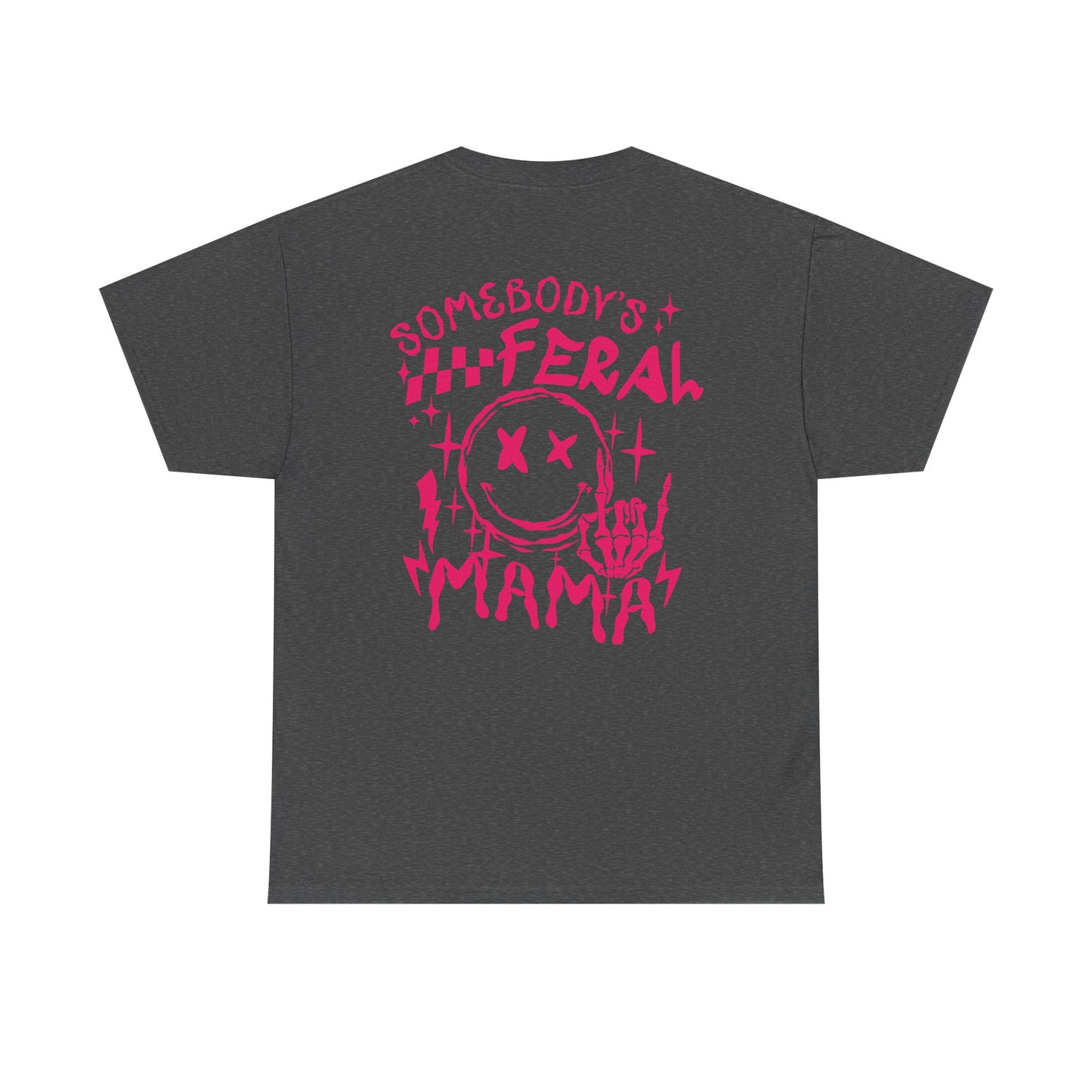 Feral Mama Tee