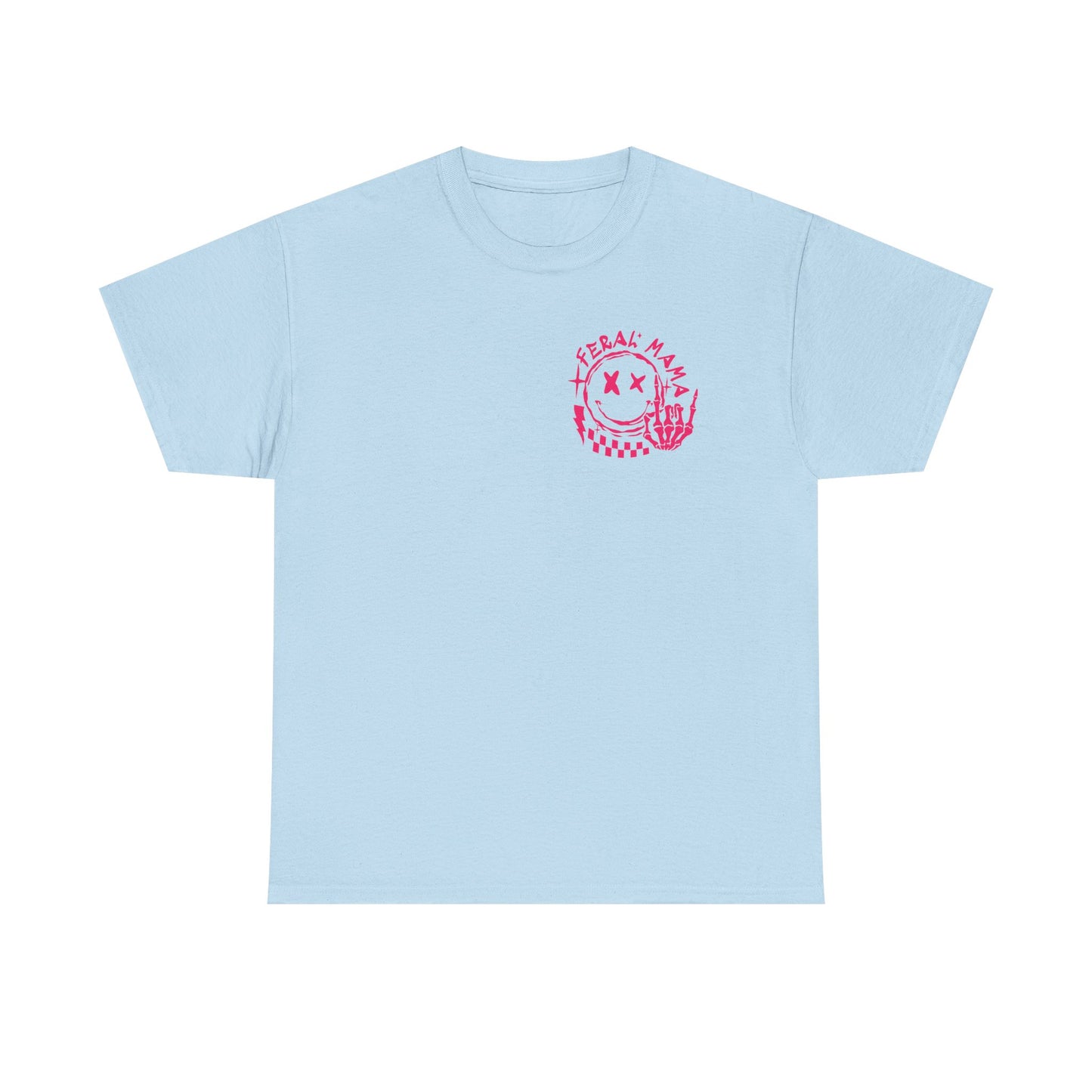 Feral Mama Tee