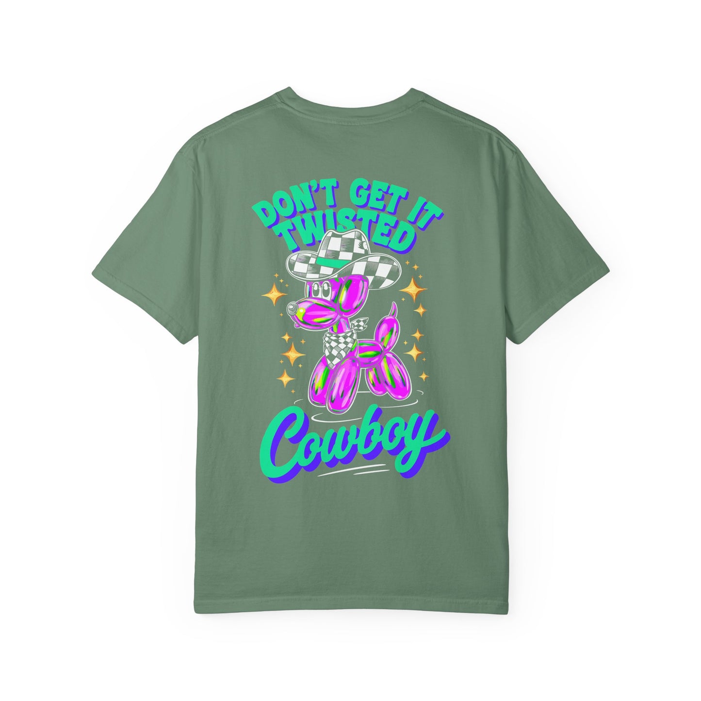 Don't Get It Twisted Cowboy T-Shirt