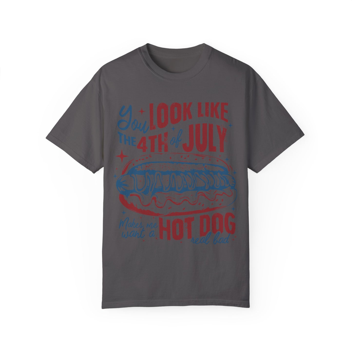 You Look Like The 4th of July Unisex Tee