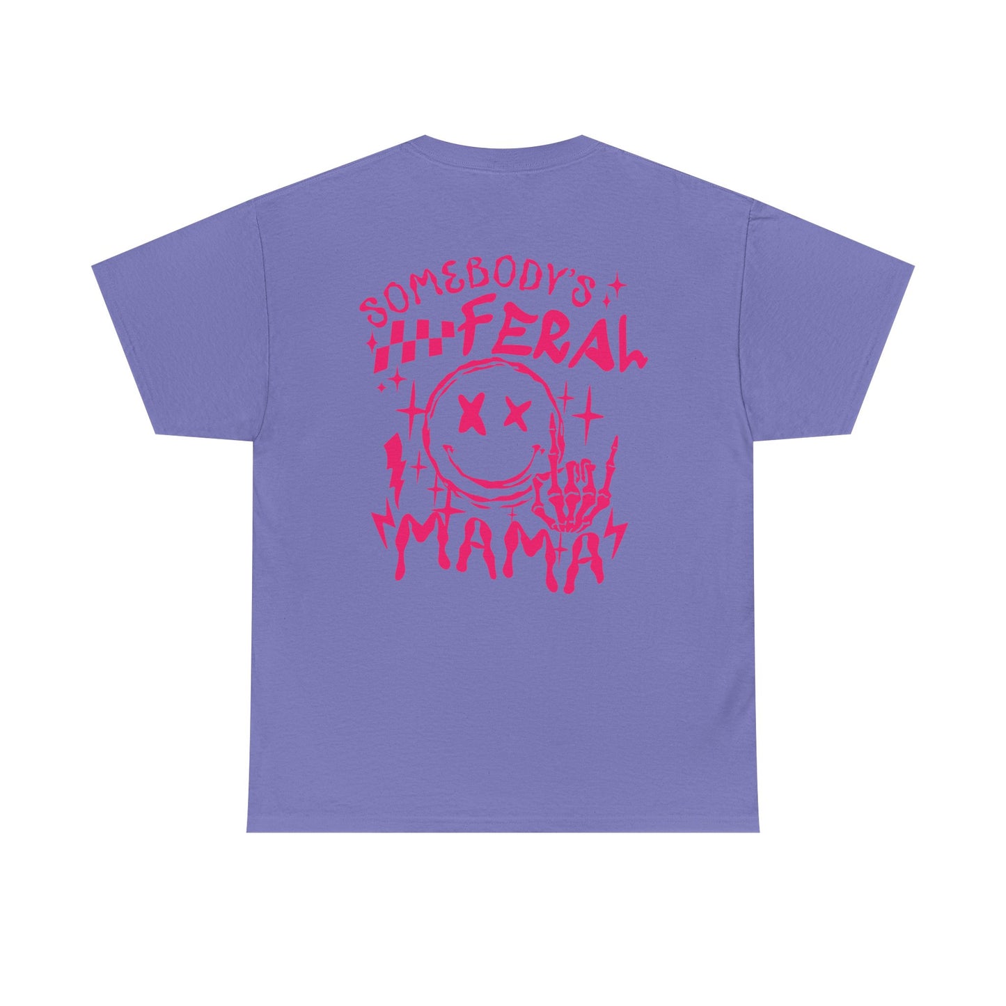 Feral Mama Tee