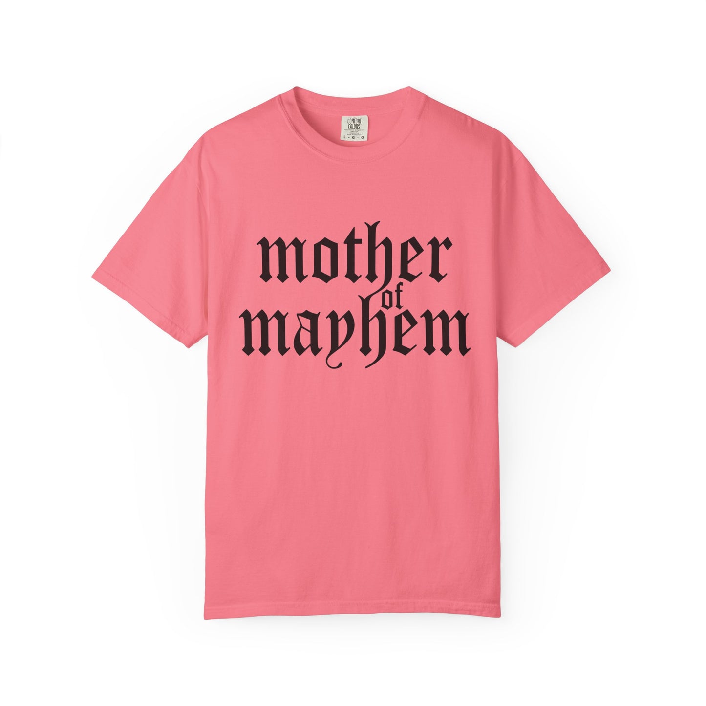 Mother of Mayhem Tee