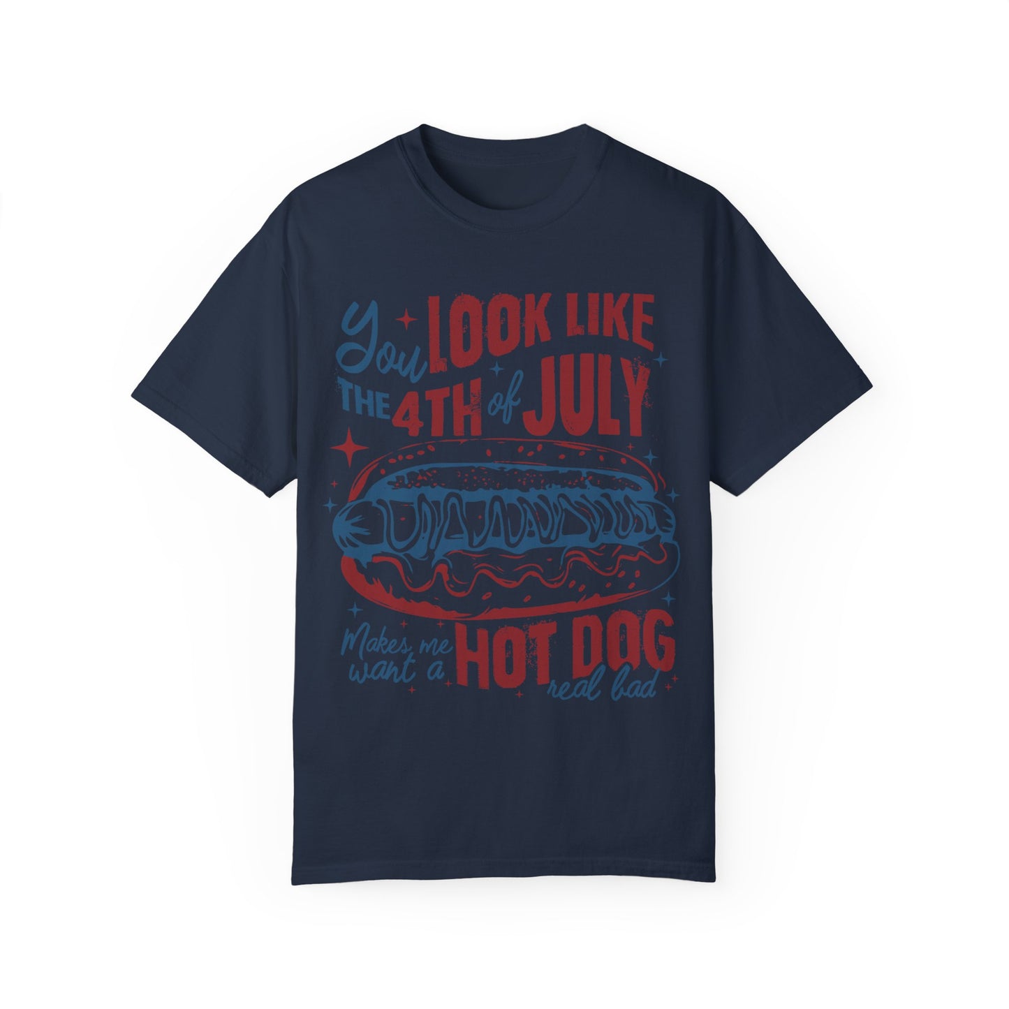 You Look Like The 4th of July Unisex Tee