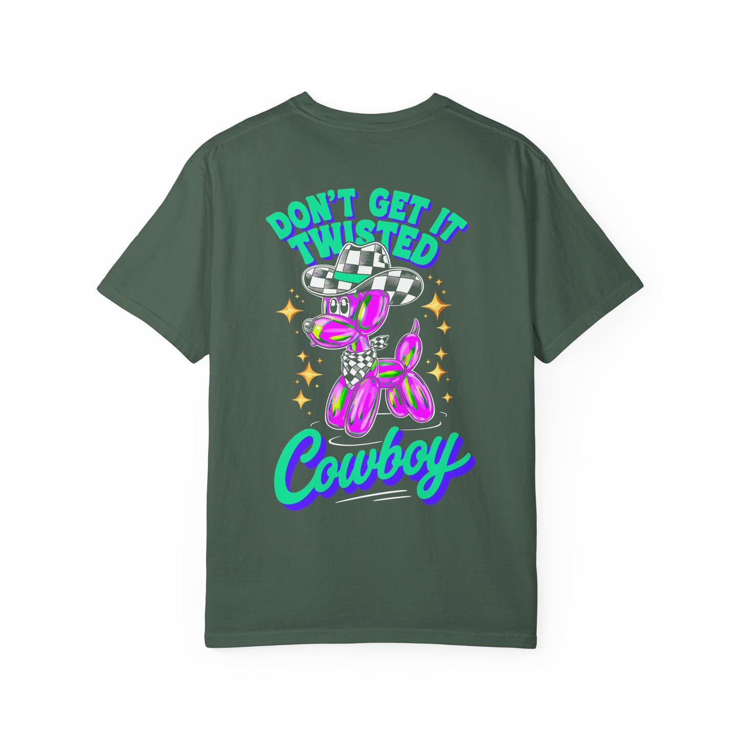 Don't Get It Twisted Cowboy T-Shirt