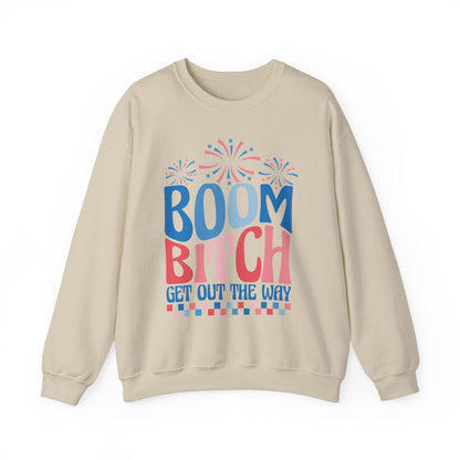 Boom Bitch 4th of July Sweatshirt