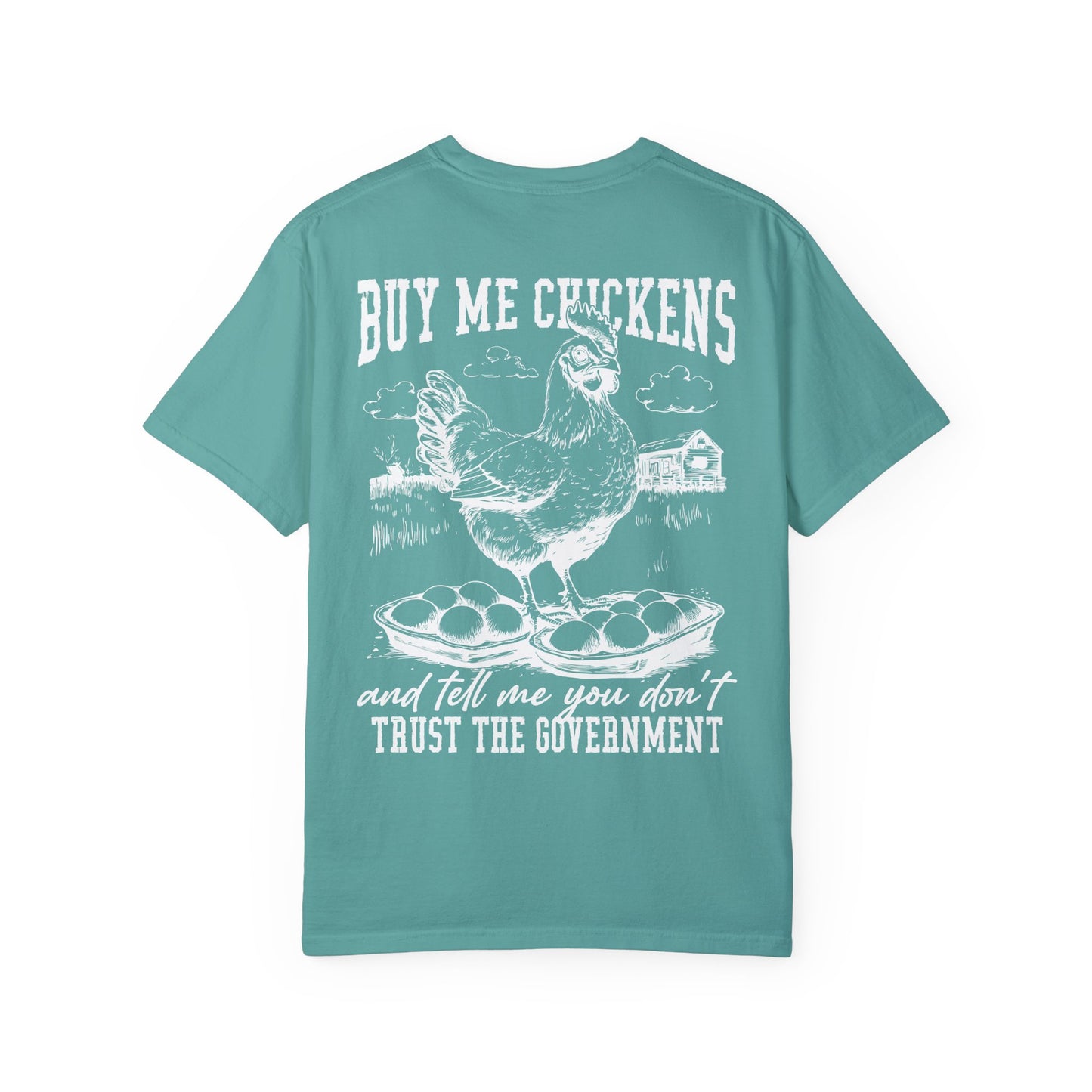 Buy Me Chickens Adult Unisex Tee