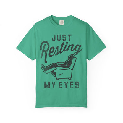 Resting My Eyes T-Shirt - Relaxed Fit Unisex Garment-Dyed Tee for Casual Comfort, Gift for Naps, Home Relaxation, Birthday Parties, [...]