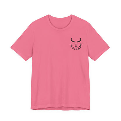 Getting Rowdy Western Bridesmaids Tee
