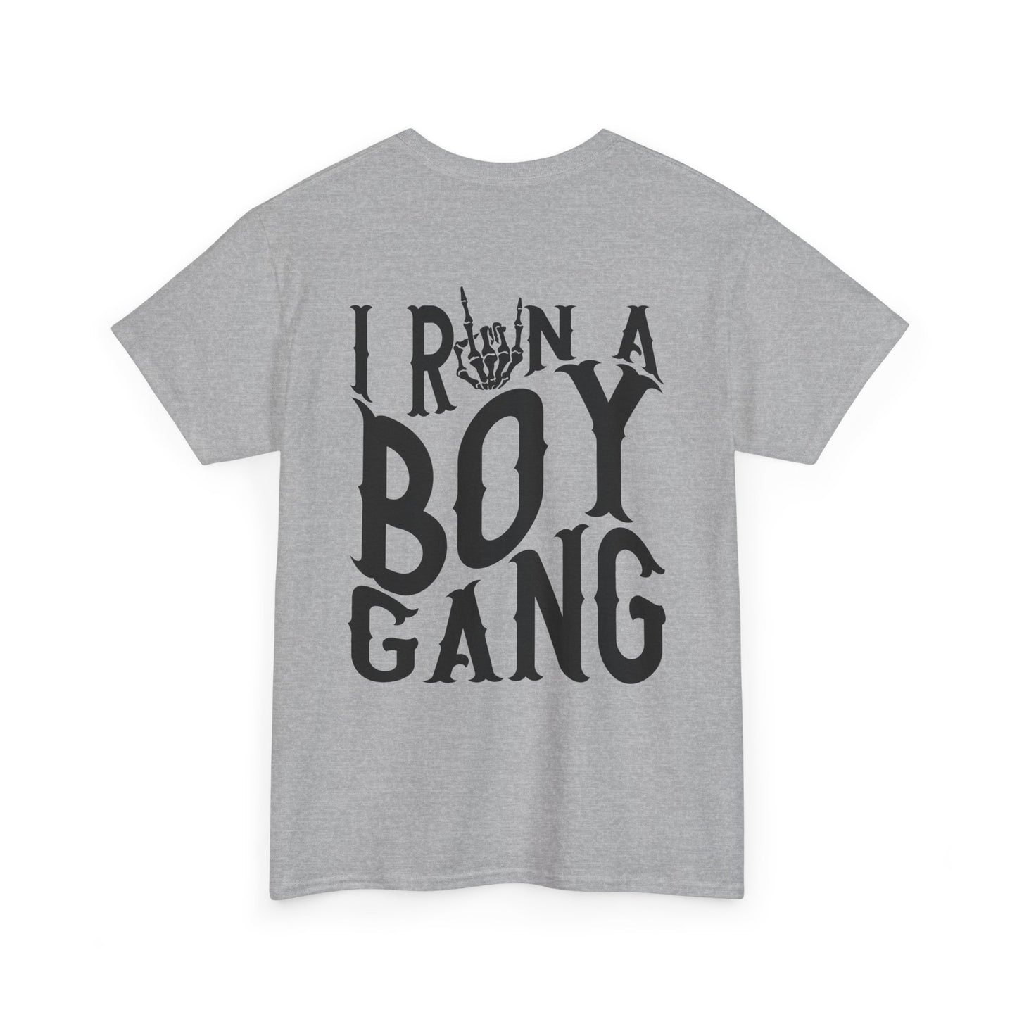 I Run A Boy Gang Tee