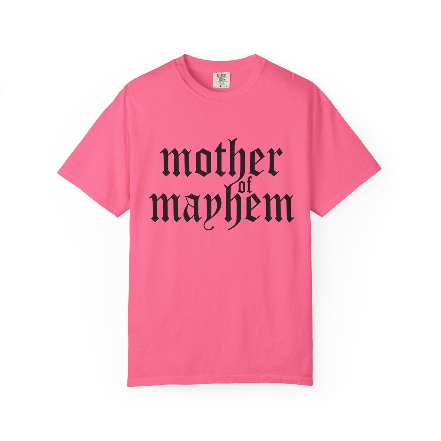 Mother of Mayhem Tee