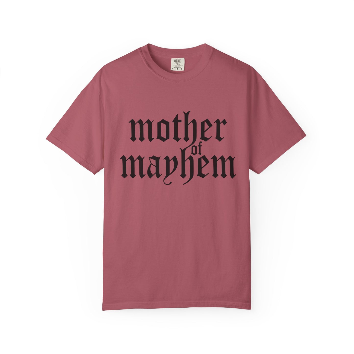 Mother of Mayhem Tee