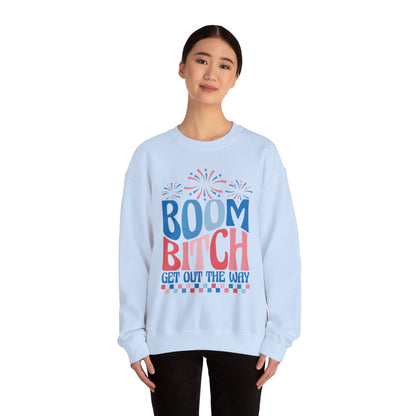 Boom Bitch 4th of July Sweatshirt