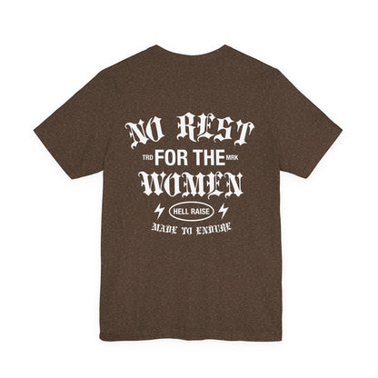 No Rest For The Women Adult Tee