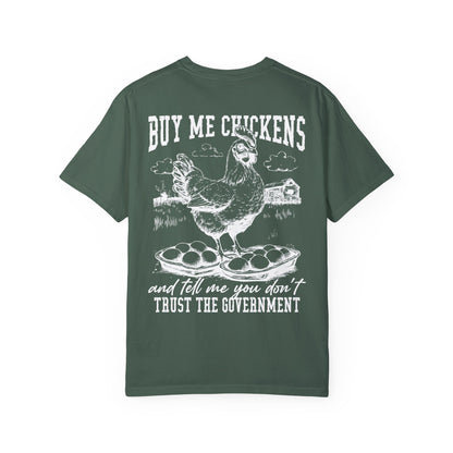 Buy Me Chickens Adult Unisex Tee