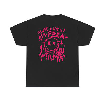 Feral Mama Tee
