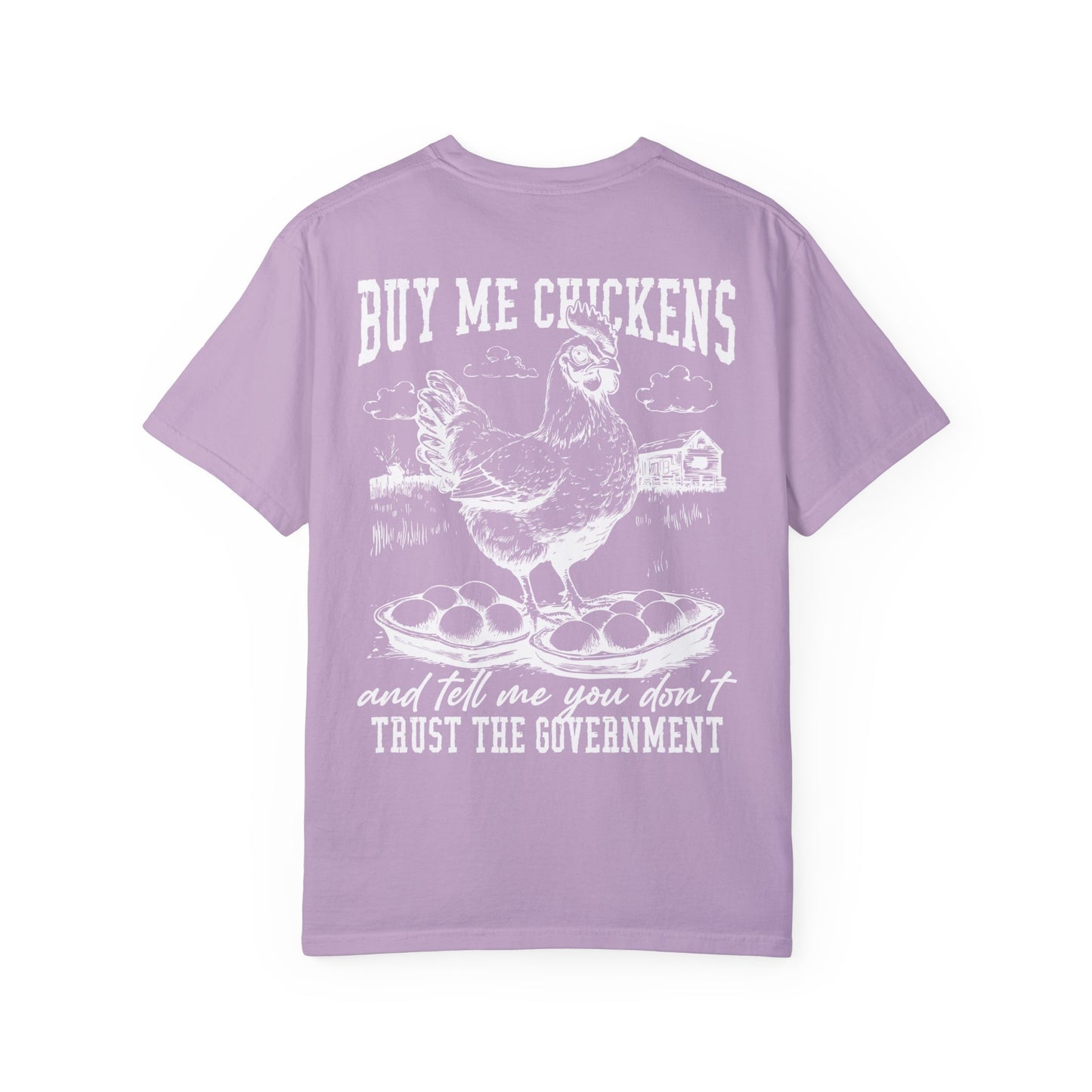 Buy Me Chickens Adult Unisex Tee