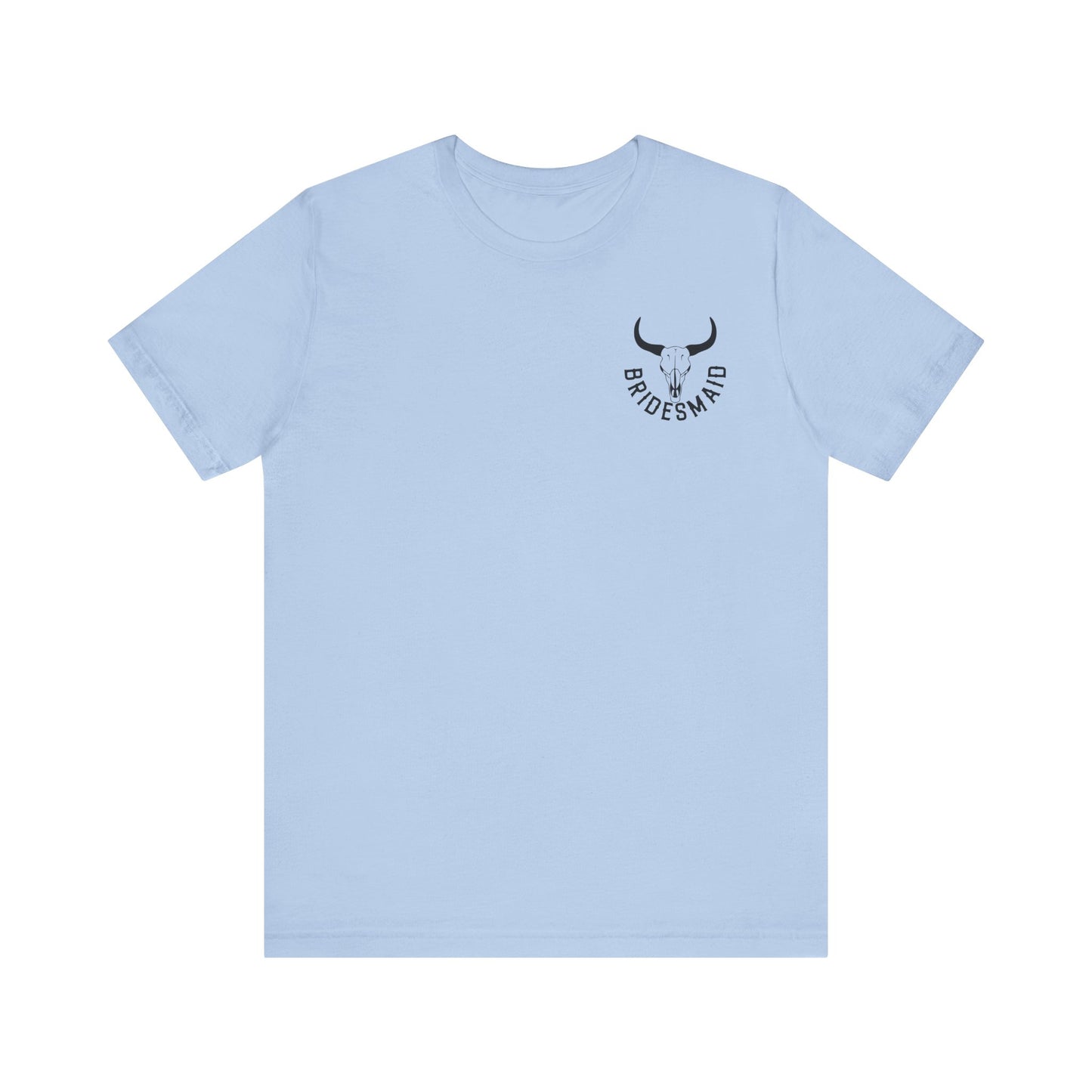 Getting Rowdy Western Bridesmaids Tee