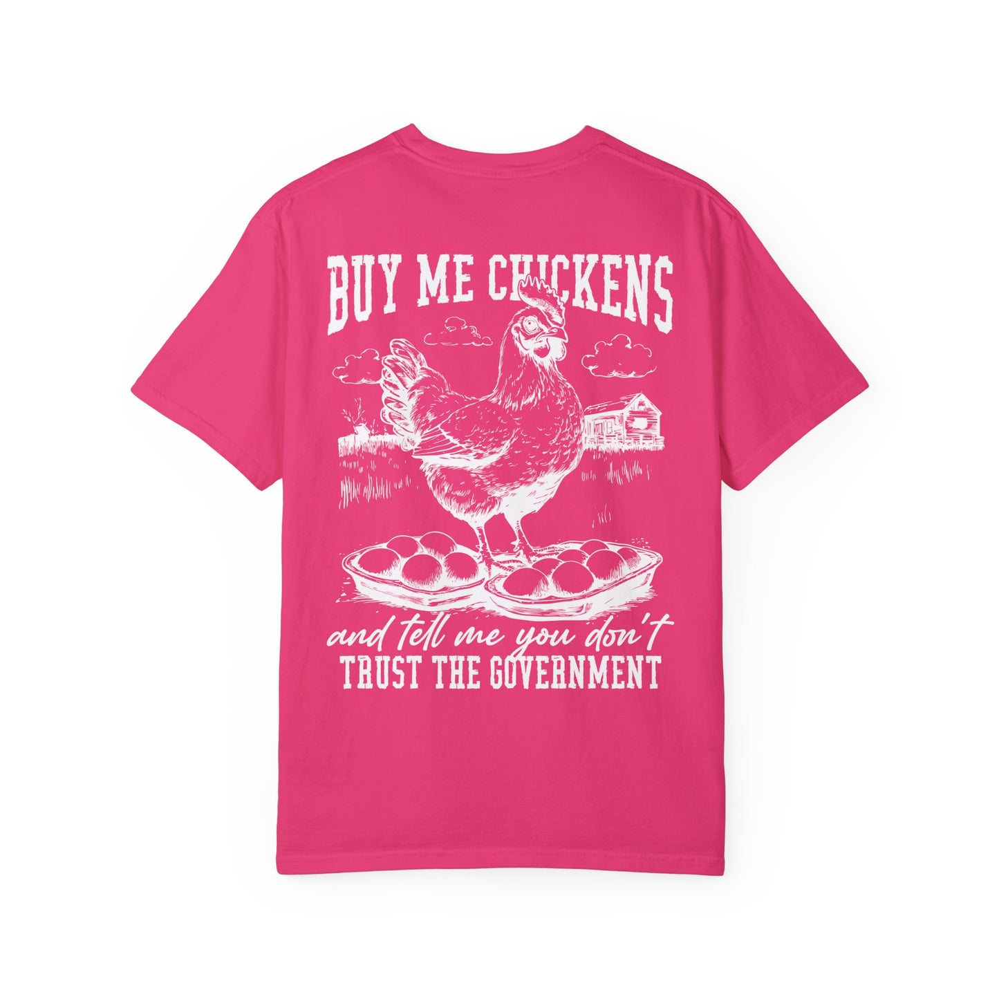 Buy Me Chickens Adult Unisex Tee