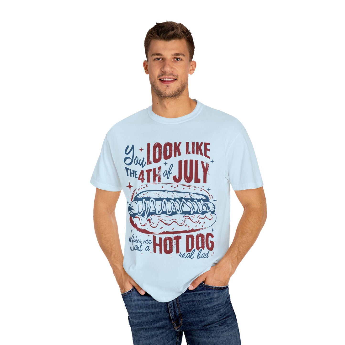 You Look Like The 4th of July Unisex Tee