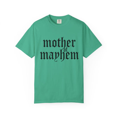 Mother of Mayhem Tee
