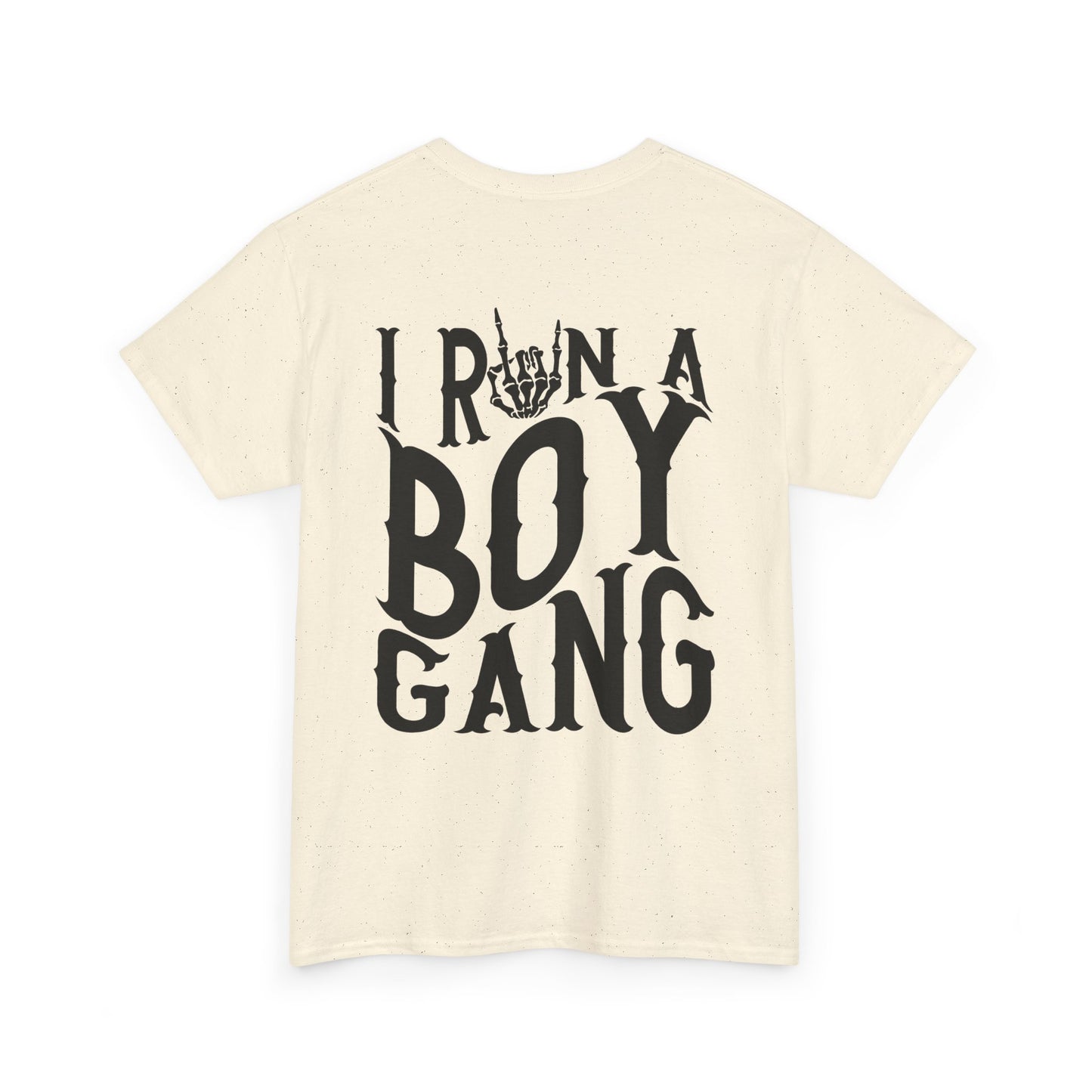 I Run A Boy Gang Tee