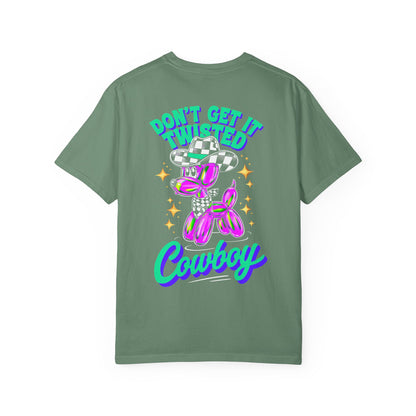Don't Get It Twisted Cowboy T-Shirt
