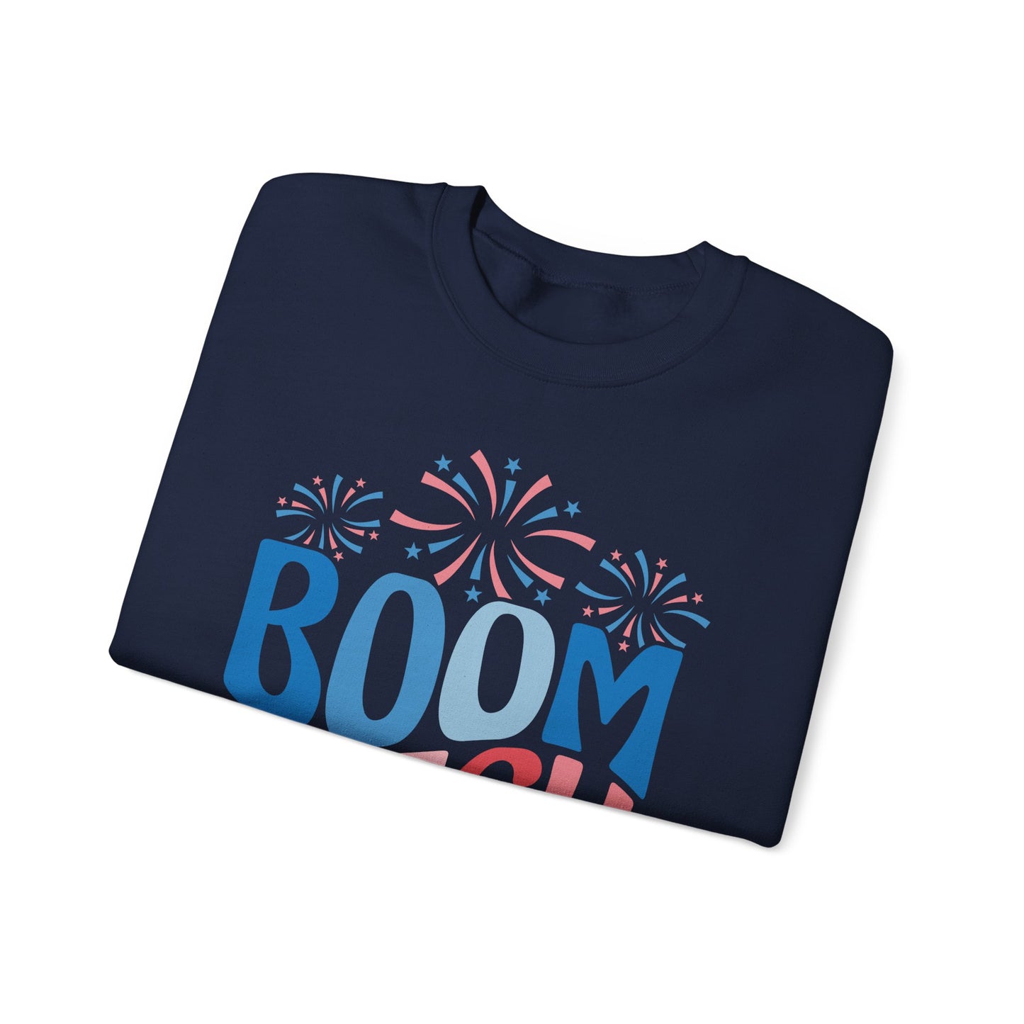 Boom Bitch 4th of July Sweatshirt