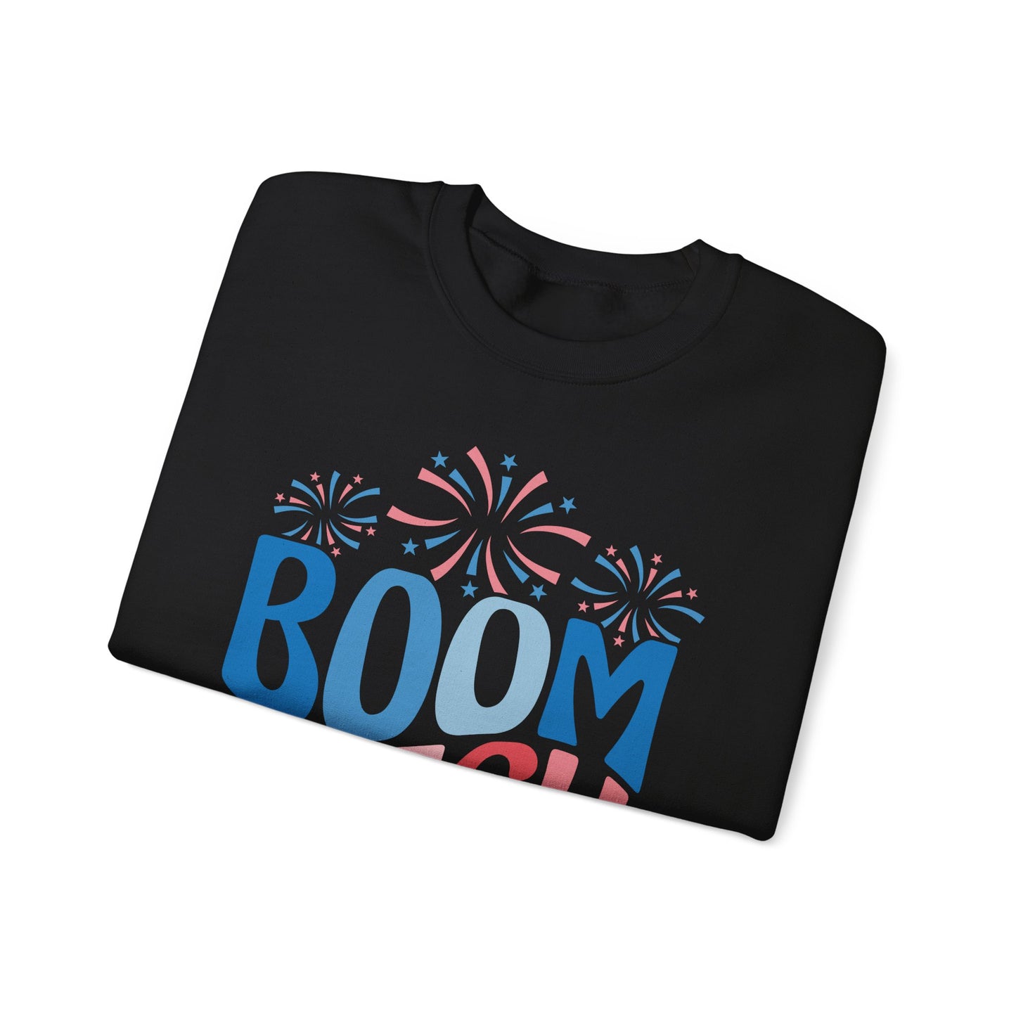 Boom Bitch 4th of July Sweatshirt