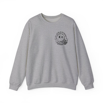 I'm A Good Mother First Sweatshirt