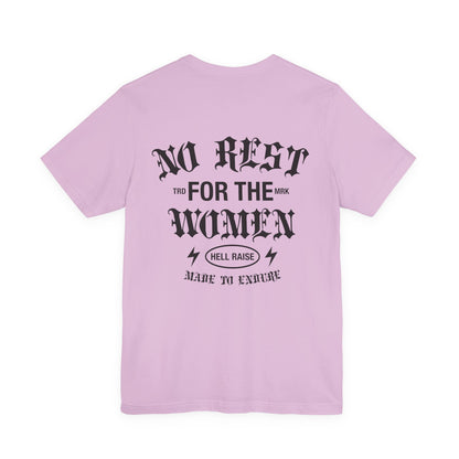No Rest For The Women Adult Tee