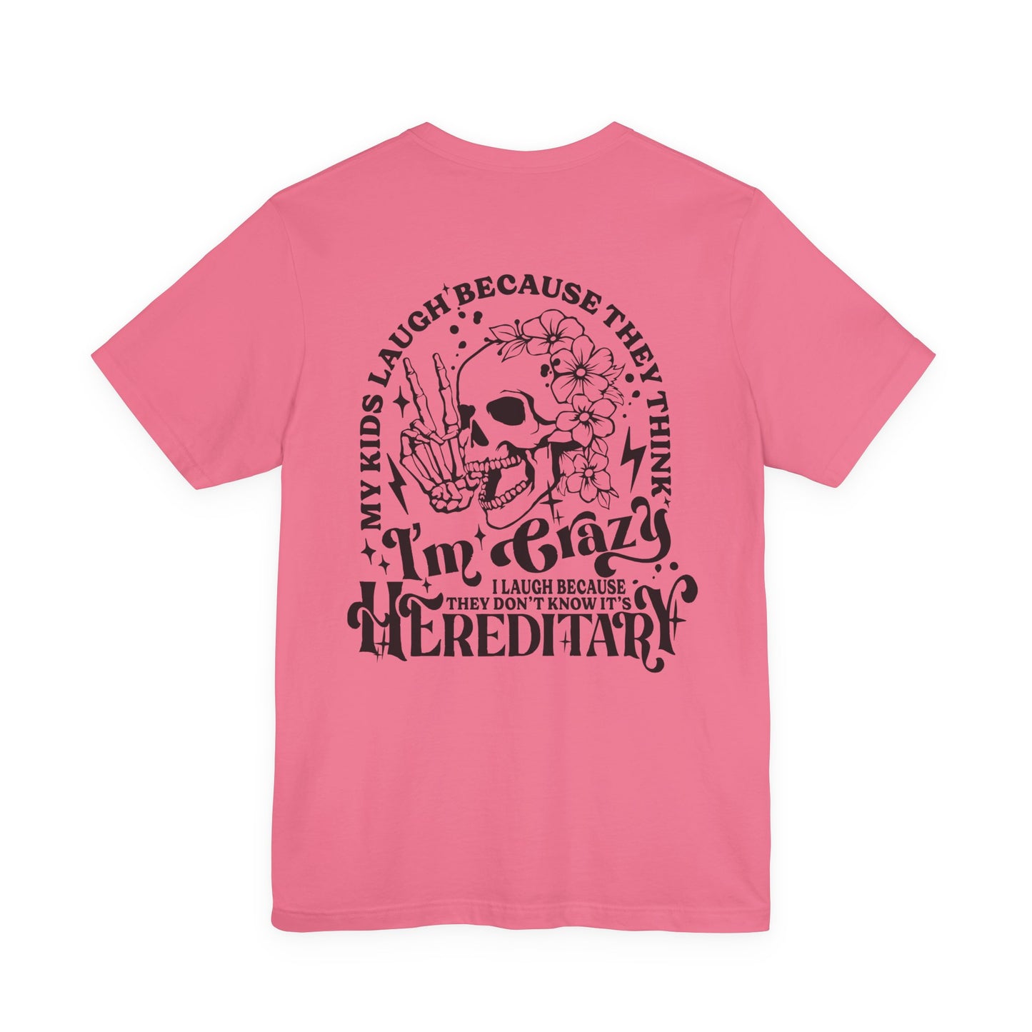 It's Hereditary Adult Unisex Tee