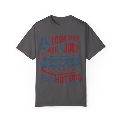 You Look Like The 4th of July Unisex Tee