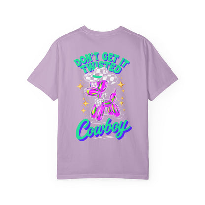 Don't Get It Twisted Cowboy T-Shirt