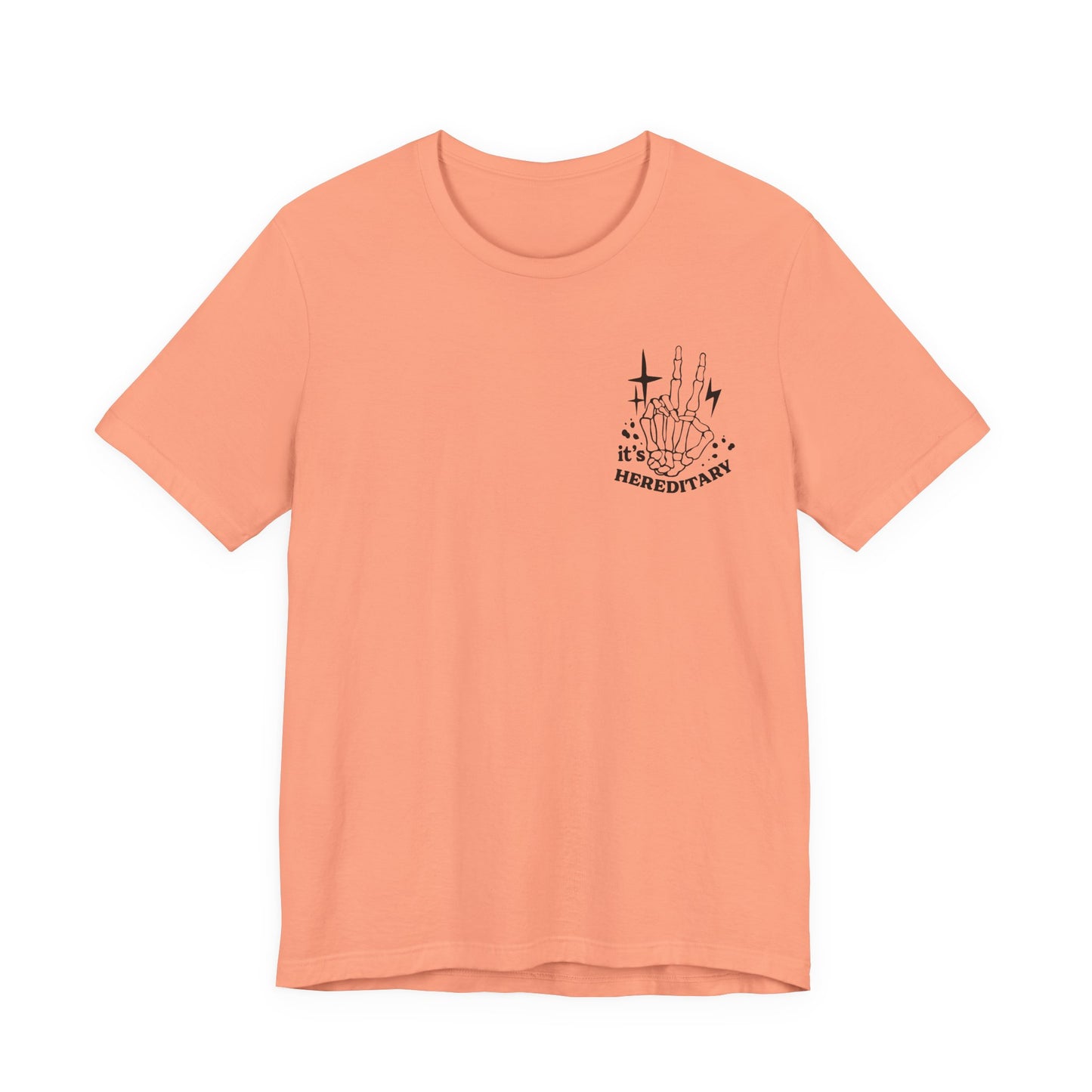 It's Hereditary Adult Unisex Tee