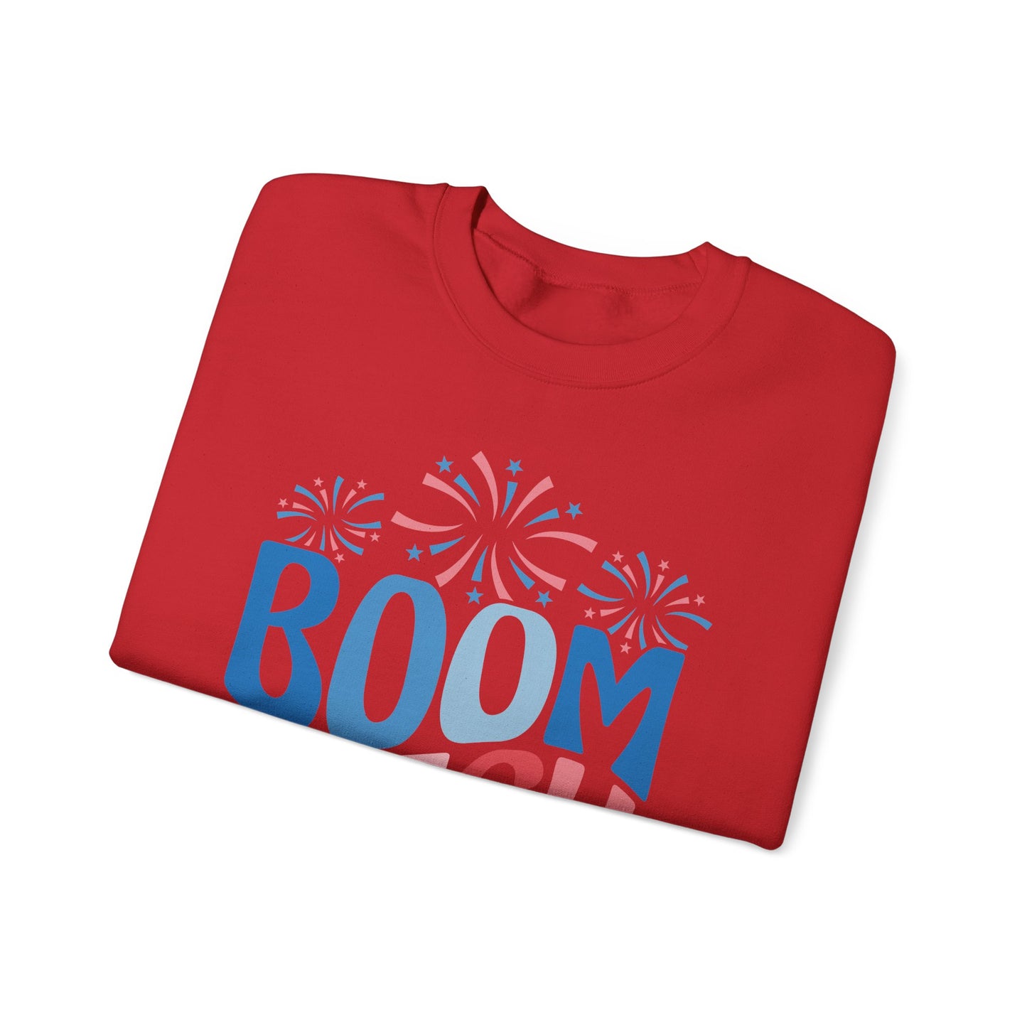 Boom Bitch 4th of July Sweatshirt