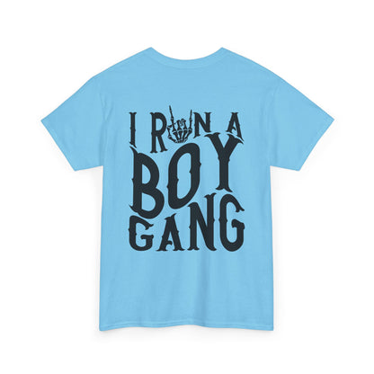 I Run A Boy Gang Tee