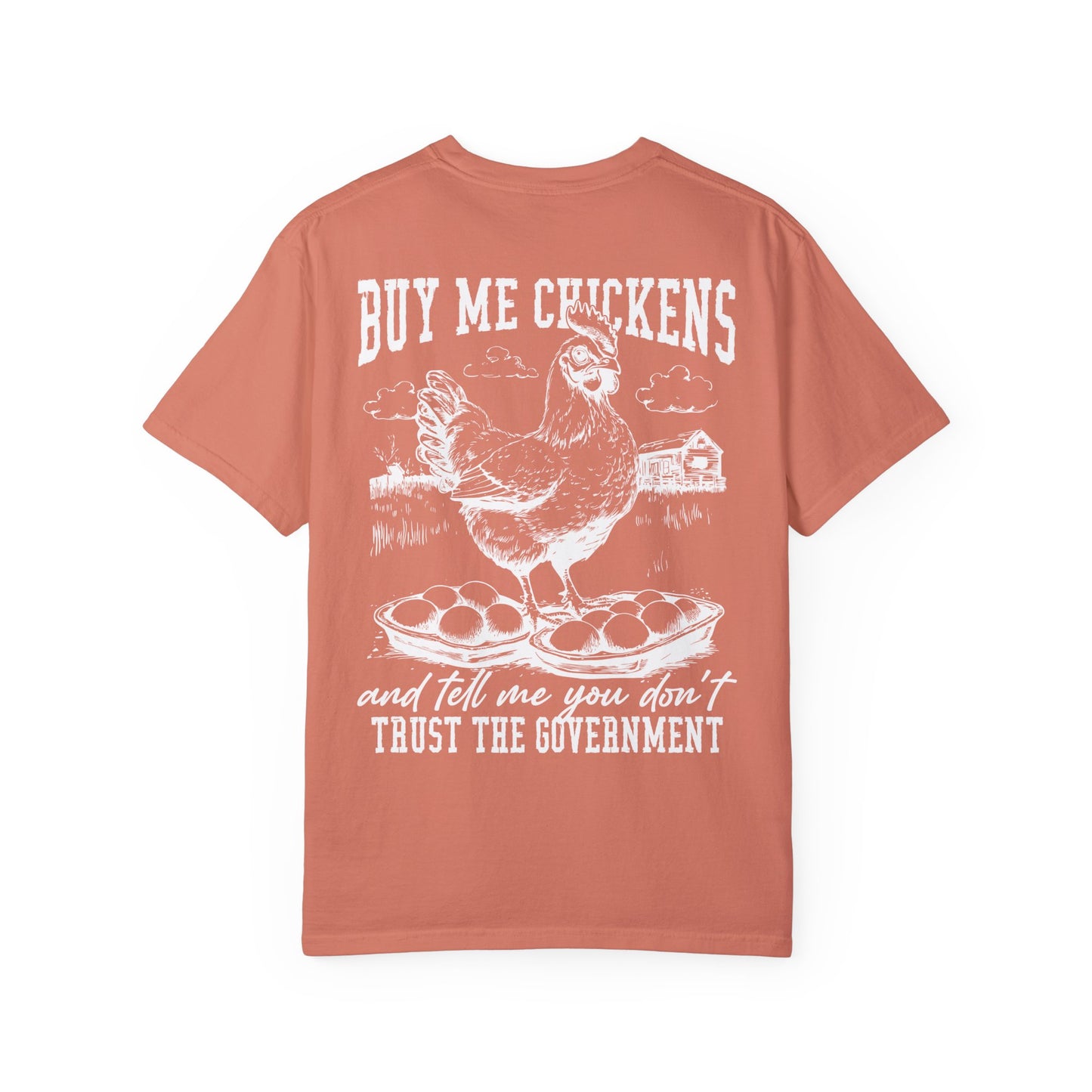Buy Me Chickens Adult Unisex Tee