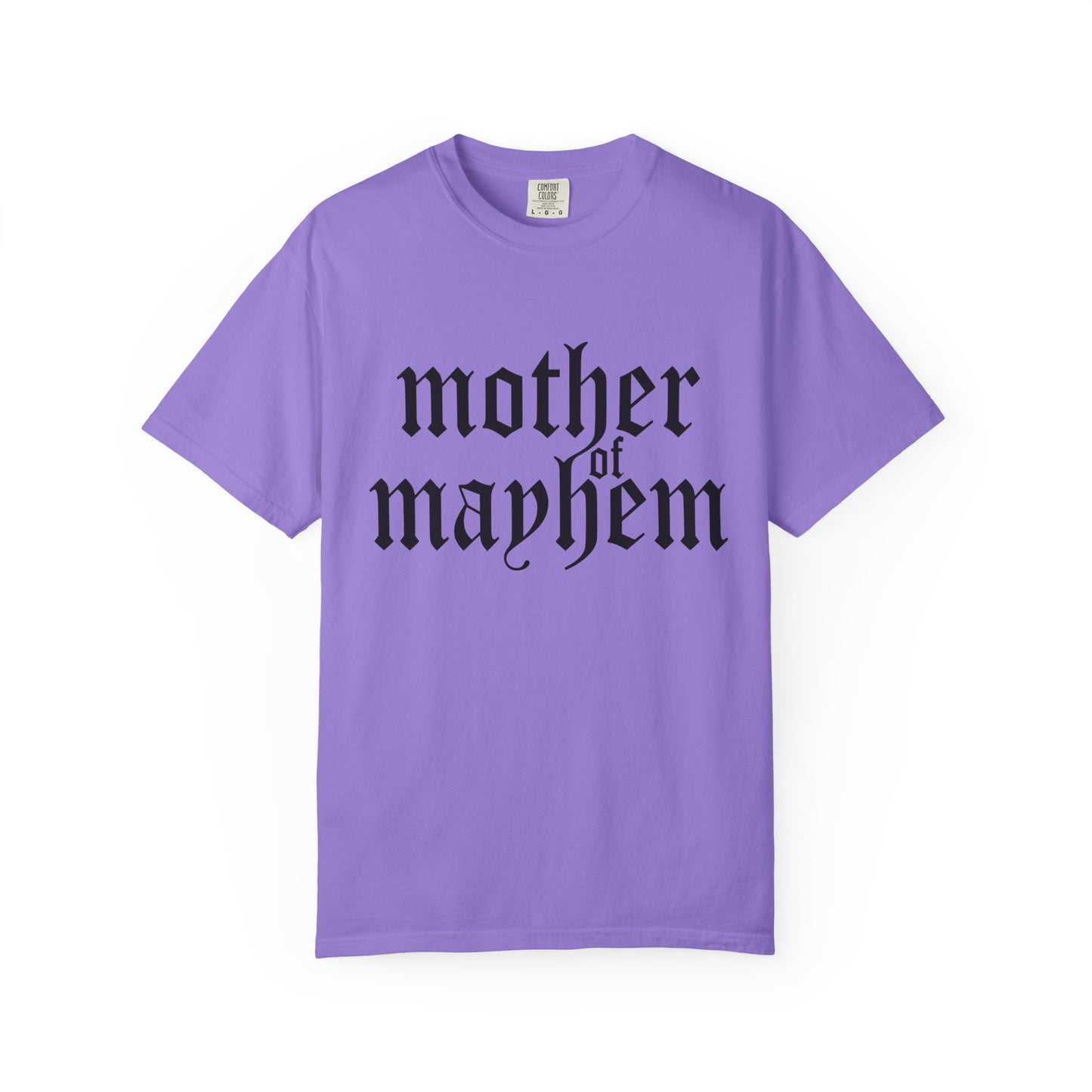 Mother of Mayhem Tee