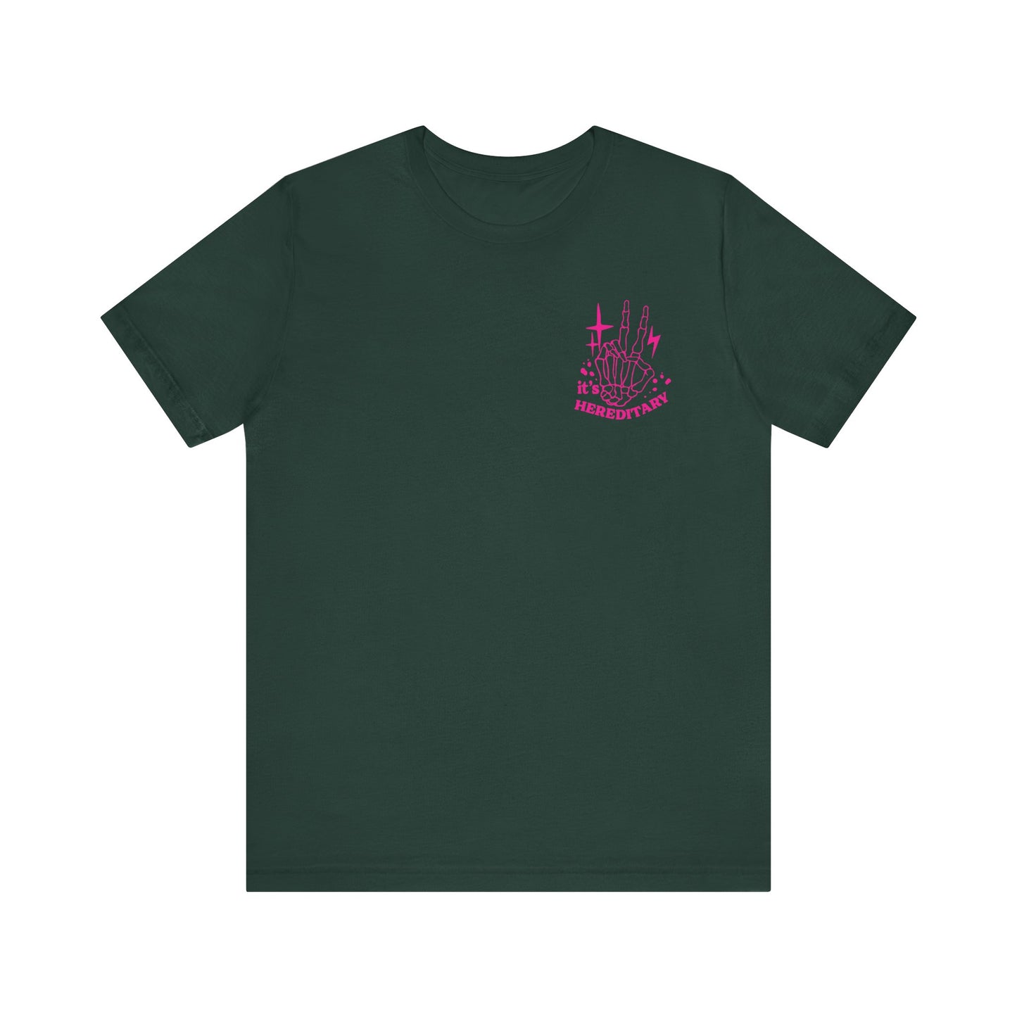 It's Hereditary Adult Unisex Tee