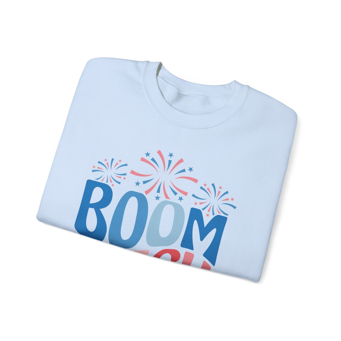 Boom Bitch 4th of July Sweatshirt