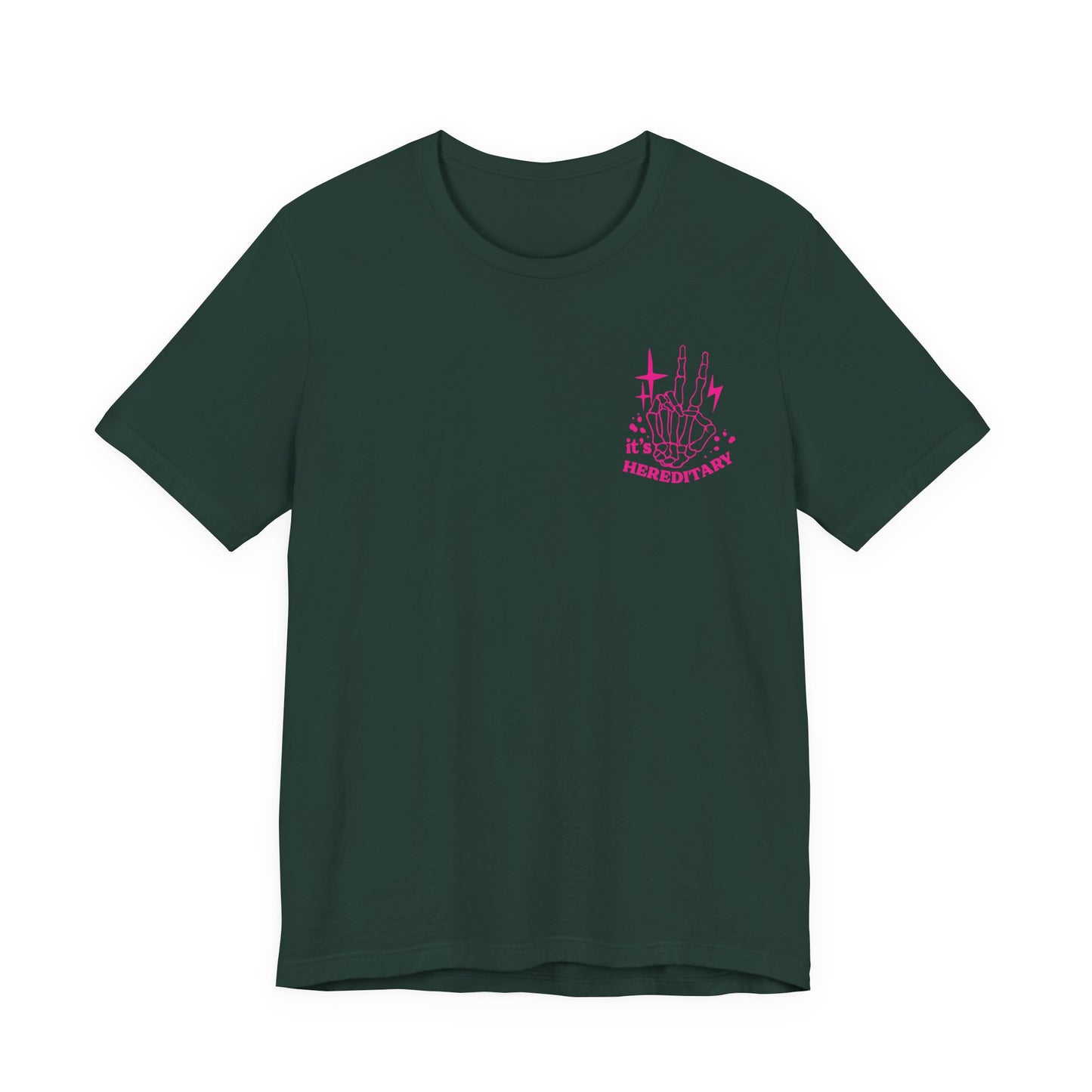 It's Hereditary Adult Unisex Tee
