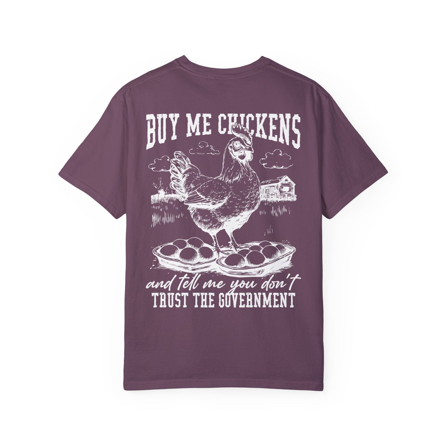 Buy Me Chickens Adult Unisex Tee