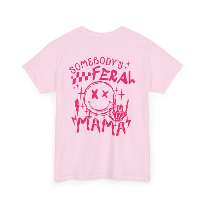 Feral Mama Tee