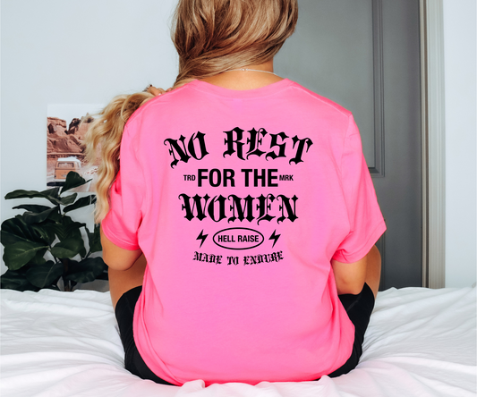 No Rest For The Women Adult Tee