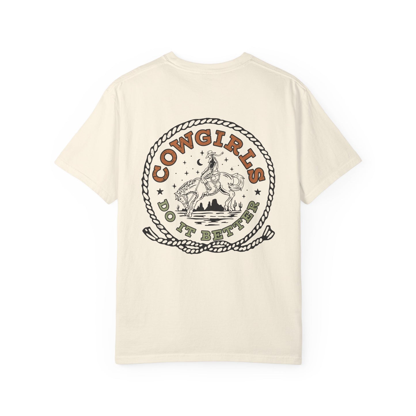 Cowgirls Do It Better T-Shirt — Western Rodeo Graphic Tee