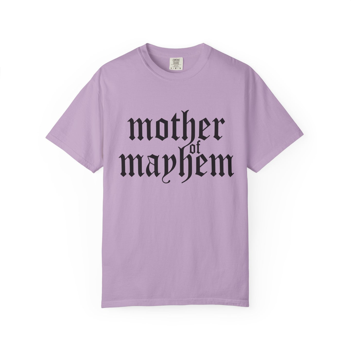 Mother of Mayhem Tee