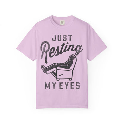 Resting My Eyes T-Shirt - Relaxed Fit Unisex Garment-Dyed Tee for Casual Comfort, Gift for Naps, Home Relaxation, Birthday Parties, [...]