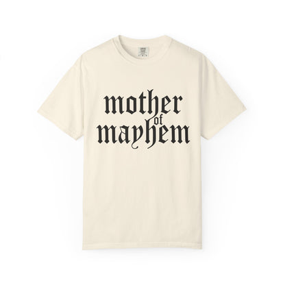 Mother of Mayhem Tee