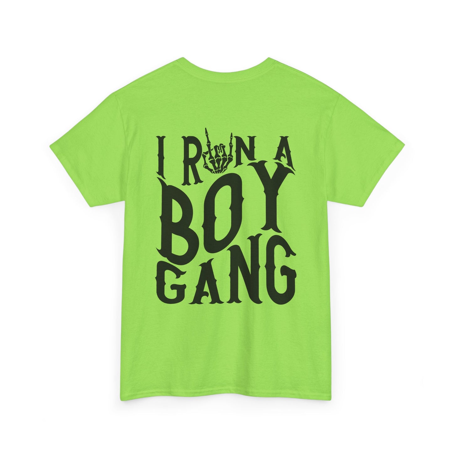 I Run A Boy Gang Tee